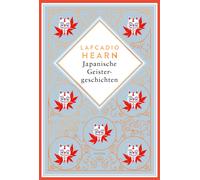 Lafcadio Hearn Japanische Geistergeschichten: Schmuckausgabe (Copertina rigida)