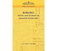 Lafcadio Hearn Kokoro (Tascabile)