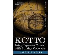Lafcadio Hearn Kotto (Tascabile)