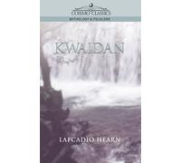 Lafcadio Hearn Kwaidan (Tascabile)