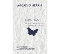 Lafcadio Hearn Kwaidan (Tascabile)