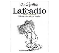 Lafcadio. Il leone che mirava in alto. Ediz. italiana e inglese