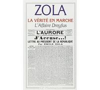 L'Affaire Dreyfus. La Verite En Marche