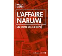 L'affaire Narumi: Un crime sans corps