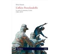 L' affaire Pontelandolfo. La storia, la memoria, il mito (1861-2019)