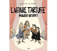 L'affaire Tartuffe: Molière interdit