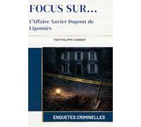 L'Affaire Xavier Dupont de Ligonnès