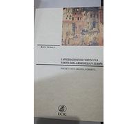 L'affermazione dei comuni e la nascita della borghesia in Europa