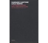 L'affermazione dell'architettura. Una riflessione introduttiva