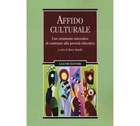 L'affido culturale. Uno strumento innovativo di contrasto alla povertà educativa