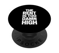 L'affitto è troppo dannatamente alto umorismo divertente PopSockets PopGrip Adesivo