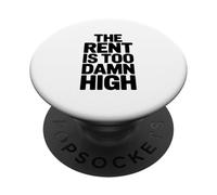 L'affitto è troppo dannatamente alto umorismo divertente PopSockets PopGrip Adesivo