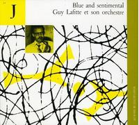 Lafitte, Guy - Blue & Sentimental