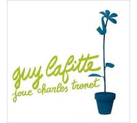 Lafitte, Guy - Joue Charles Trenet