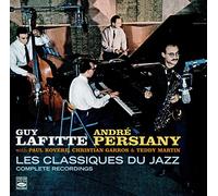 Lafitte Guy, Persiany Andre - Les Classiques Du Jazz. Complete Recordings