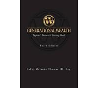 Lafoy Orlando Thomas Esq Generational Wealth (Tascabile)