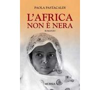 L'Africa non è nera