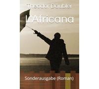 L'Africana: (Roman)