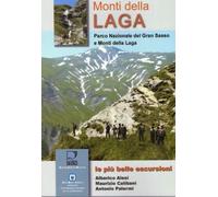 Laga. Le più belle escursioni. Parco nazionale - 2005 - Ricerche