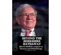 Lagang Beyond the Berkshire Hathaway (Tascabile)