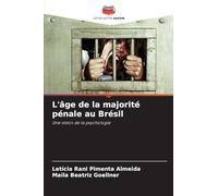 L'âge de la majorité pénale au Brésil: Une vision de la psychologie