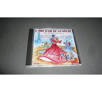 L'Age D'Or De La Valse, Du Danube A La Seine - Vol. 1 Valses Viennoises