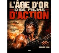 L'ÂGE D'OR DES FILMS D'ACTION