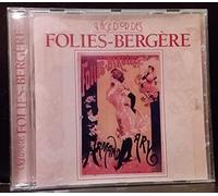 L'âge d'or des Folies-Bergère