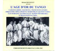 L'Age d'or du tango Volume 1