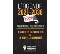 L'Agenda 2021-2030 Exposé (Tascabile) Truth Anonymous