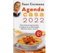 L'agenda casa di suor Germana 2022, ricette consigli per casa e famiglia - 14 x 23 cm
