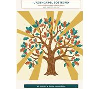 L'Agenda del Sostegno: Diario di bordo datato e Guida operativa per l'Insegnante di Sostegno | Tema Boscoluce