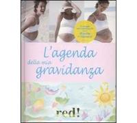 L'agenda della mia gravidanza. Con CD Audio