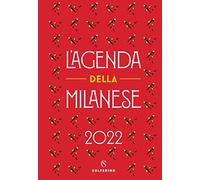 L'agenda della milanese 2022