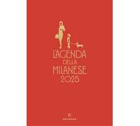 L'agenda della milanese 2025