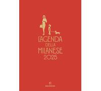 L'AGENDA DELLA MILANESE 2025 - PROIETTI MICHELA - Solferino