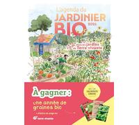 L'agenda du jardinier bio dans les jardins de Terre vivante: Avec son calendrier lunaire