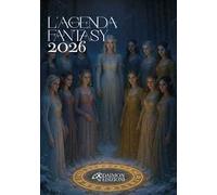 L'agenda fantasy 2026 Le dodici figlie di Lóraniel