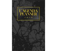 L'agenda planner 2026: Gestion du temps, des tâches et suivi d’objectifs | Mensuel et hebdomadaire