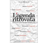 L'agenda ritrovata. Sette racconti per Paolo Borsellino