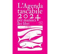 L'agenda tascabile 2024 per maniaci dei libri