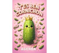 L'Agenda T'es Ben Cornichon 2026: Pickle Queen