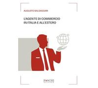 L'agente di commercio in Italia e all'estero