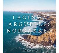Laginha Mario, Arguelles Julian, Norbakkem Helge - Setembro