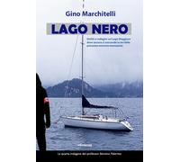 Lago nero - Marchitelli Gino