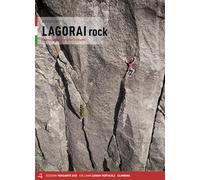 Lagorai rock. Arrampicate sul granito delle Dolomiti - Conz Alessio, Tomio...