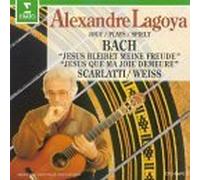 Alexandre Lagoya – Bach/Scarlatti/Weiss