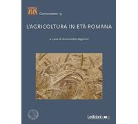L'agricoltura in età romana