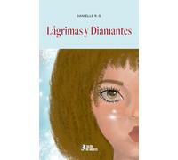 Lágrimas y Diamantes