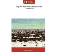 Lagune de Nador : Ecosystème Vulnérable